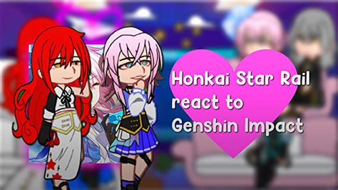 honkai star rail react to genshin impact